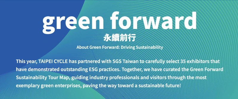 2025 TAIPEI CYCLE Green Forward